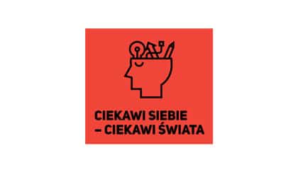 Ciekawi siebie – ciekawi świata