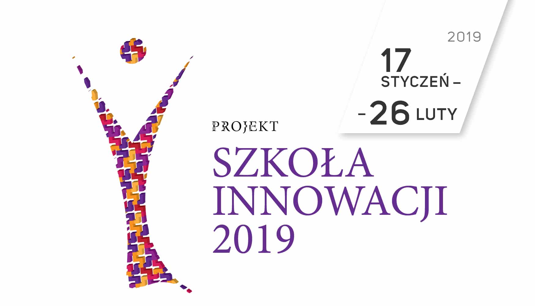 Zgłoszenia do 7. edycji Projektu „Szkoła Innowacji”